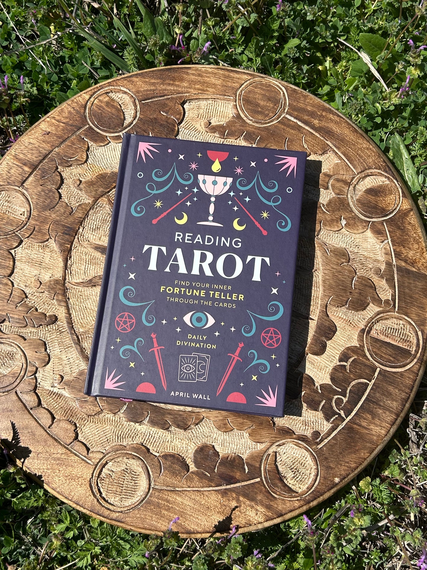 Reading Tarot: Find Your Inner Fortune Teller Through the Cards